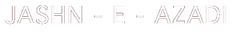 JASHN - E - AZADI